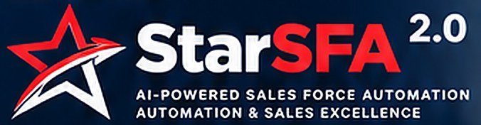 STAR SFA 2.0 — AI-Powered Sales Force Automation & Sales Excellence